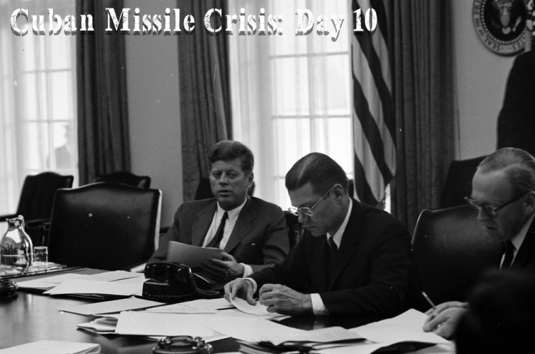 Cuban Missile Crisis Day 10