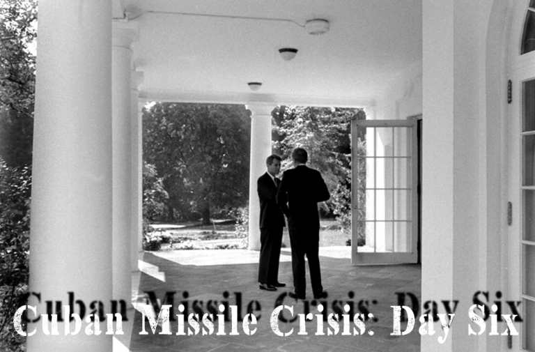 Cuban Missile Crisis Day Six