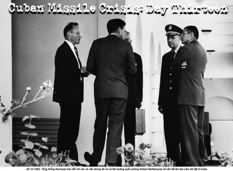 Cuban Missile Crisis Day Thirteen