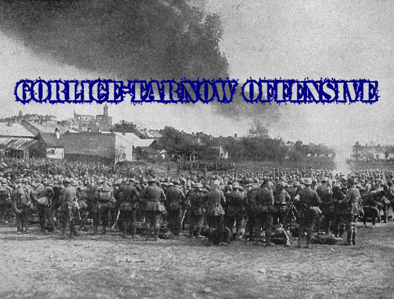 Gorlice-Tarno?w Offensive