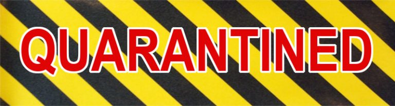 QUARANTINED banner